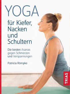 Yoga für Kiefer, Nacken und Schultern - Römpke, Patricia