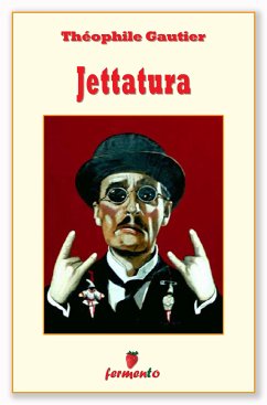 Jettatura (eBook, ePUB) - Gautier, Théophile