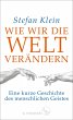 Wie wir die Welt verändern (eBook,... - Bild 1