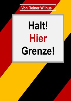 Halt! Hier Grenze! (eBook, ePUB)