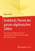 Dedekinds Theorie der ganzen algebraischen Zahlen (eBook, PDF)