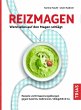 Reizmagen. Wenn alles auf den Magen... - Bild 1
