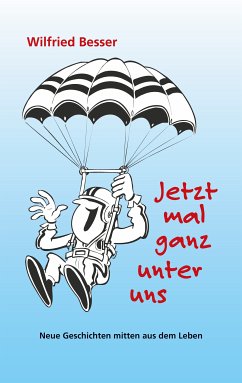 Jetzt mal ganz unter uns (eBook, ePUB) - Besser, Wilfried