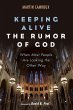 Keeping Alive the Rumor of God (eBook,... - Bild 1