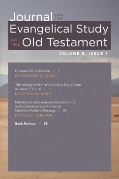Journal for the Evangelical Study of the Old Testament, 6.1 (eBook, ePUB) Journal for the Evangelical Study of the Old Testament, 6.1 (eBook, ePUB)