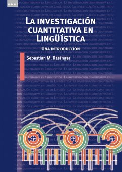 La investigación cuantitativa en lingüística (eBook, PDF) - Rasinger, Sebastian