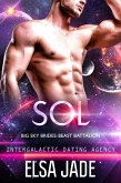Sol: Intergalactic Dating Agency (Beast Battalion, #2) (eBook, ePUB) Sol: Intergalactic Dating Agency (Beast Battalion, #2) (eBook, ePUB)