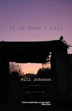 If or When I Call (eBook, ePUB) - Johnson, Will