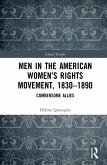 Men in the American Women's Rights Movement, 1830-1890 (eBook, ePUB)