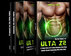 Ulta Z2 - Box Set (Books 1-3) A Taboo Story SF Erotica Romance Searching Cosmic Sexual Awakening With Alien Alpha (Ulta Z2 Alien Alpha, #4) (eBook, ePUB) - White, Rebecca S. L.