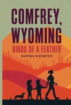 COMFREY, WYOMING (eBook, ePUB) - Birkmyer, Daphne