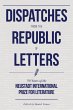 Dispatches from the Republic of Letters... - Bild 1