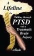 A Lifeline for Walking Through PTSD... - Bild 1