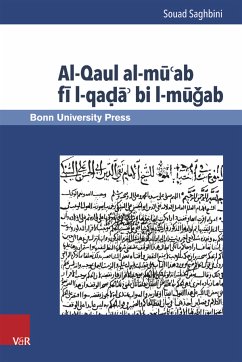 Al-Qaul al-mu'ab fi l-qada' bi l-mugab. Mamluk Studies ; Band 6