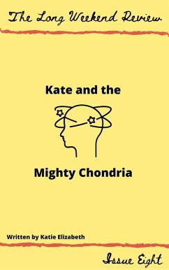 Cover Kate and the Mighty Chondria (The Long Weekend Review, #8) (eBook, ePUB)
