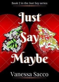 Cover Just Say Maybe (eBook, ePUB)