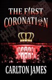 The First Coronation (eBook, ePUB)