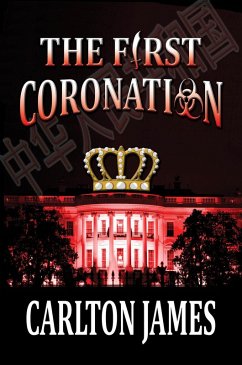The First Coronation (eBook, ePUB) - James, Carlton