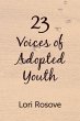 23 Voices of Adopted Youth (eBook, ePUB) - Bild 1