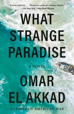 What Strange Paradise (eBook, ePUB) - El Akkad, Omar
