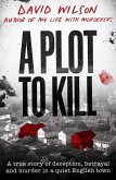 A Plot to Kill (eBook, ePUB)