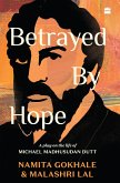 Betrayed By Hope (eBook, ePUB)