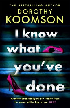 I Know What You've Done (eBook, ePUB) - Koomson, Dorothy