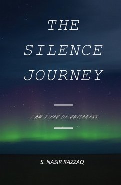 The Silence Journey (eBook, ePUB) - Razzaq, Nasir