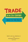 Trade in the 21st Century (eBook, ePUB)