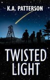 Twisted Light (eBook, ePUB) Twisted Light (eBook, ePUB)