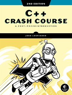 C++ Crash Course, 2nd Edition (eBook, ePUB) - Lospinoso, Joshua
