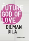 The Future God of Love (eBook, ePUB)