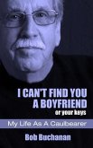 I Can't Find You a Boyfriend ...or Your Keys (eBook, ePUB)