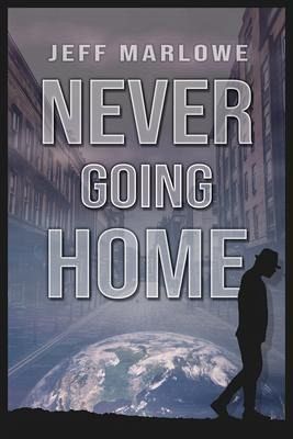 Never Going Home (eBook, ePUB) Never Going Home (eBook, ePUB)