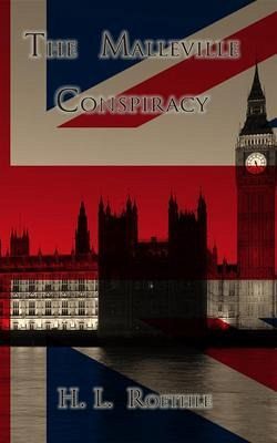 The Malleville Conspiracy (eBook, ePUB) The Malleville Conspiracy (eBook, ePUB)