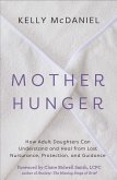 Mother Hunger (eBook, ePUB)