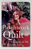 A Patchwork Quilt (eBook, ePUB) A Patchwork Quilt (eBook, ePUB)