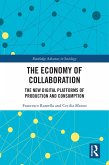 The Economy of Collaboration (eBook, ePUB)