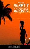 When the Hearts of Men are Decadently Wicked (eBook, ePUB)