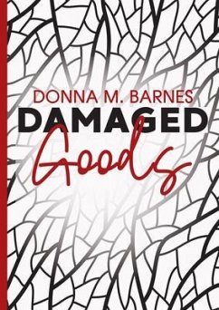 Damaged Goods (eBook, ePUB) - Barnes, Donna M