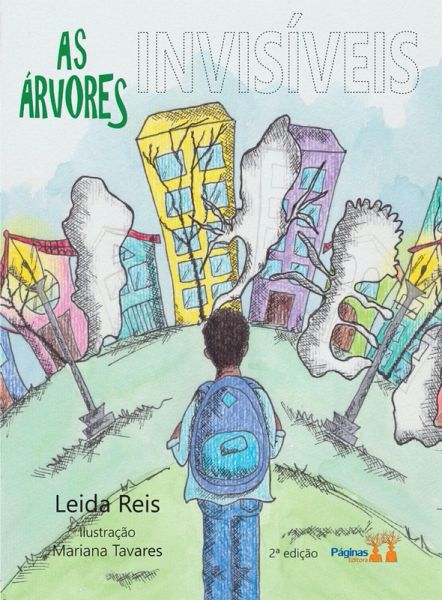 As árvores invisíveis (eBook, ePUB) As árvores invisíveis (eBook, ePUB)