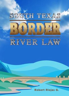 Cover South Texas Border River Law (eBook, ePUB)