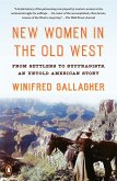 New Women in the Old West (eBook, ePUB)