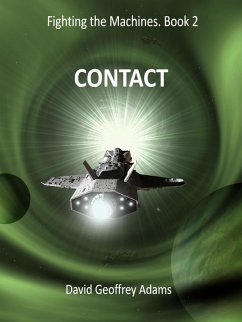 Cover Contact (Fighting the Machines, #2) (eBook, ePUB)