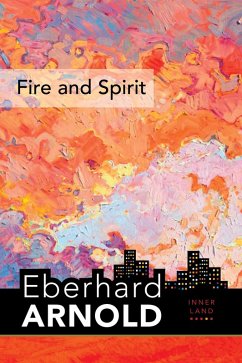 Fire and Spirit (eBook, ePUB) - Arnold, Eberhard