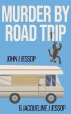 MURDER BY ROAD TRIP (eBook, ePUB)