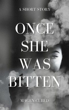 Cover Once She Was Bitten (eBook, ePUB)
