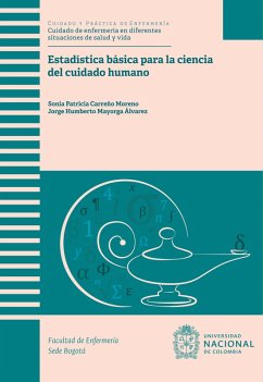 Estadística básica para la ciencia del cuidado humano (eBook, PDF) Cover Estadística básica para la ciencia del cuidado humano (eBook, PDF)