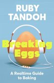 Breaking Eggs (eBook, ePUB)