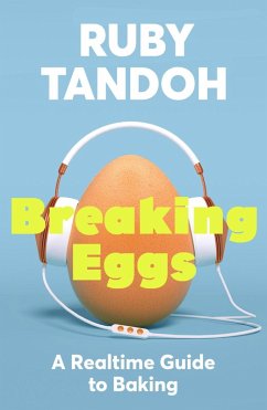 Breaking Eggs (eBook, ePUB) - Tandoh, Ruby